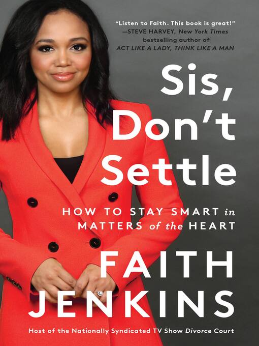 Title details for Sis, Don't Settle by Faith Jenkins - Available